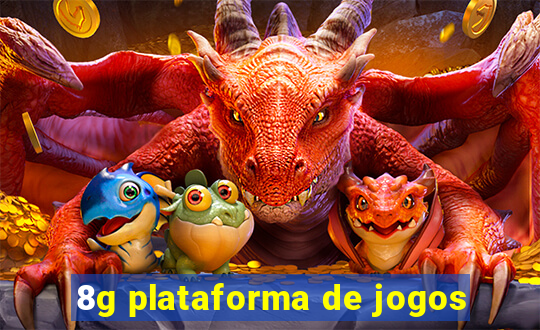 8g plataforma de jogos